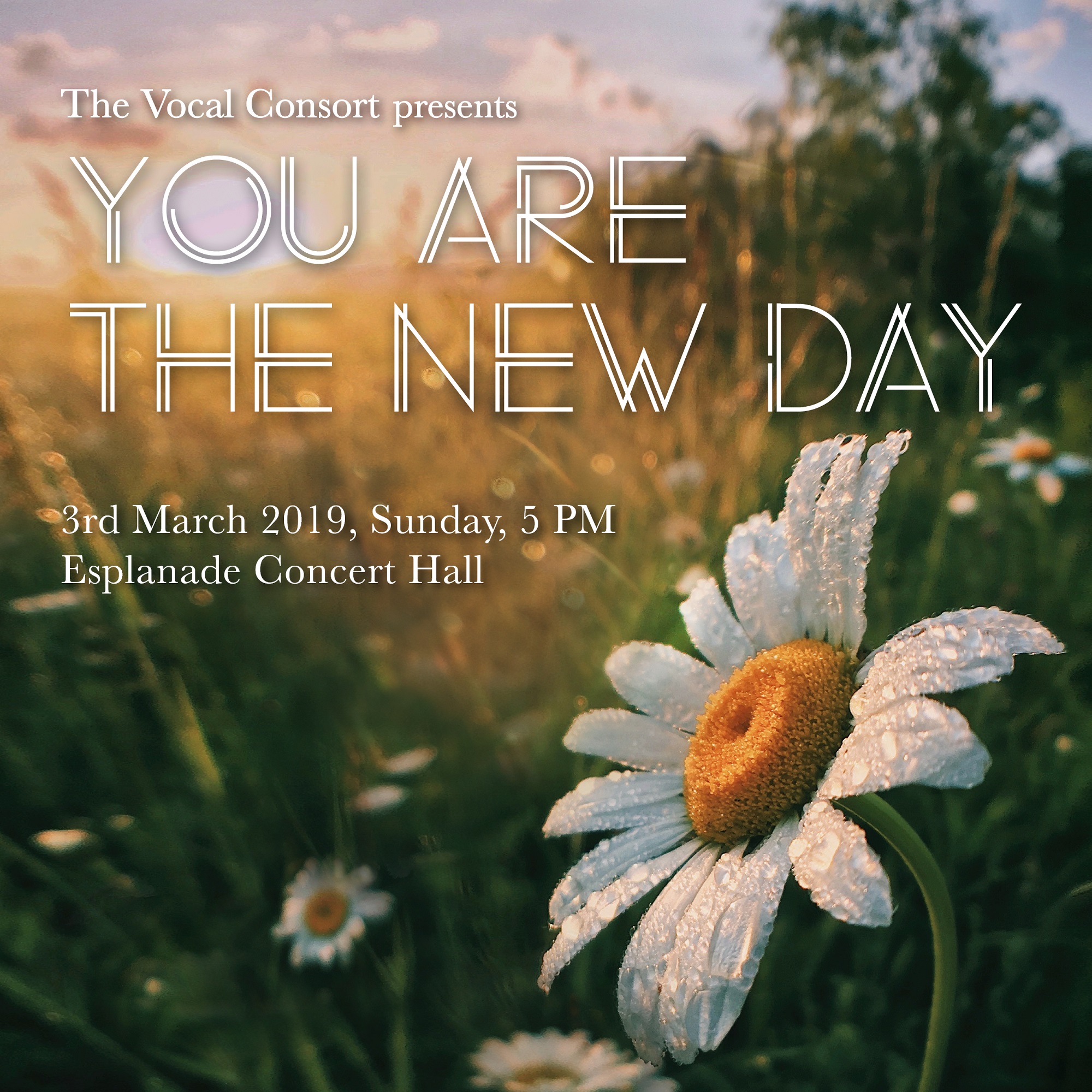 The Vocal Consort presents: You Are The New Day
